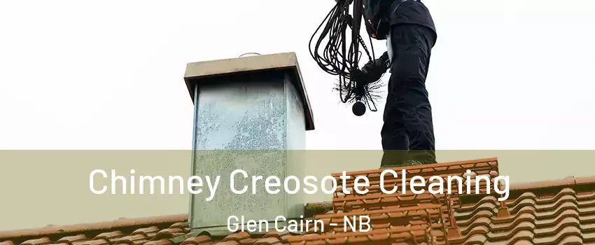  Chimney Creosote Cleaning Glen Cairn - NB
