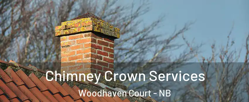  Chimney Crown Services Woodhaven Court - NB