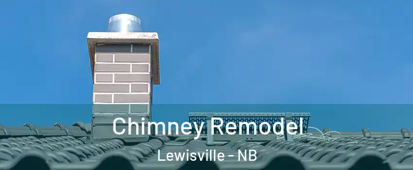  Chimney Remodel Lewisville - NB
