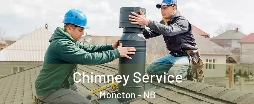  Chimney Service Moncton - NB