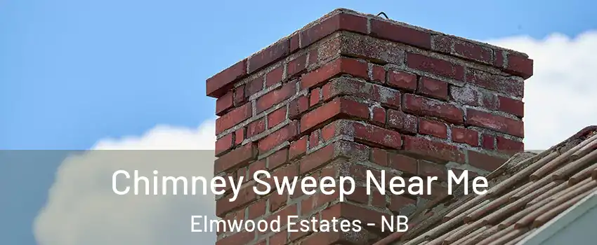  Chimney Sweep Near Me Elmwood Estates - NB