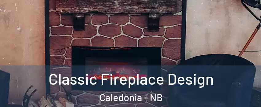  Classic Fireplace Design Caledonia - NB