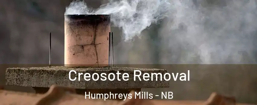  Creosote Removal Humphreys Mills - NB