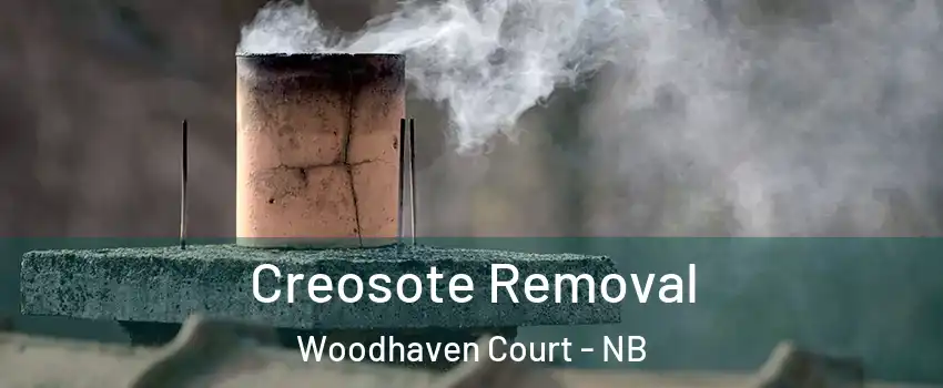  Creosote Removal Woodhaven Court - NB
