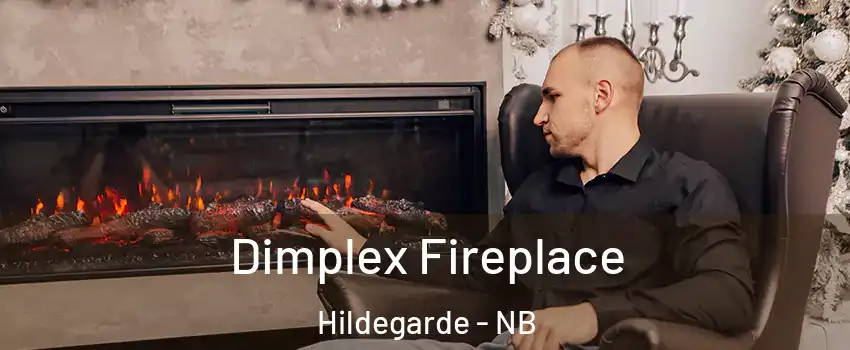 Dimplex Fireplace Hildegarde - NB
