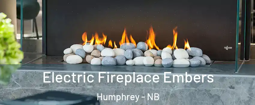  Electric Fireplace Embers Humphrey - NB
