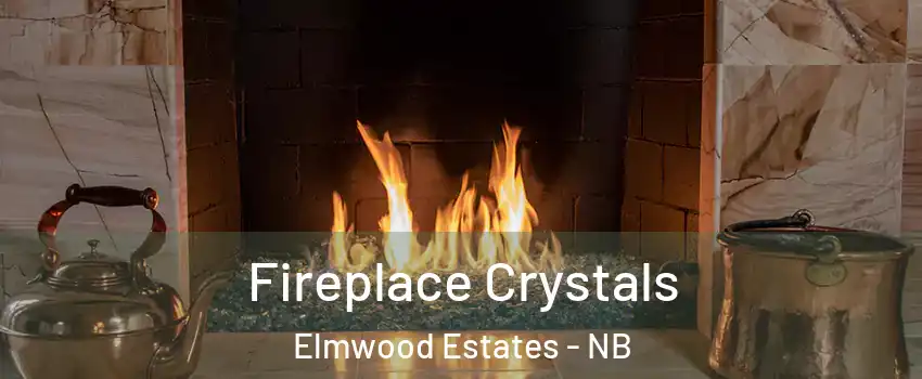  Fireplace Crystals Elmwood Estates - NB