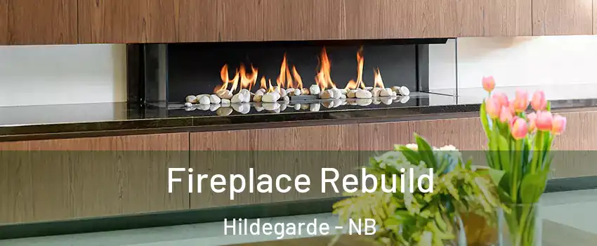  Fireplace Rebuild Hildegarde - NB