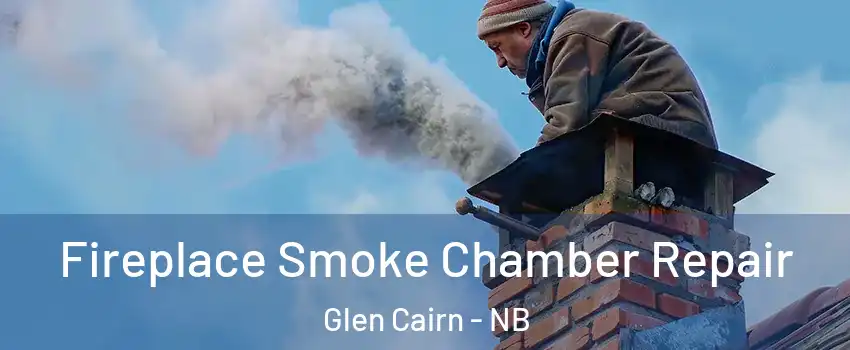  Fireplace Smoke Chamber Repair Glen Cairn - NB