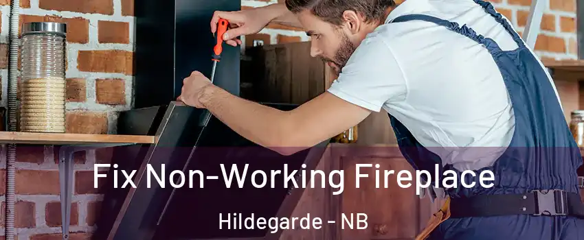  Fix Non-Working Fireplace Hildegarde - NB