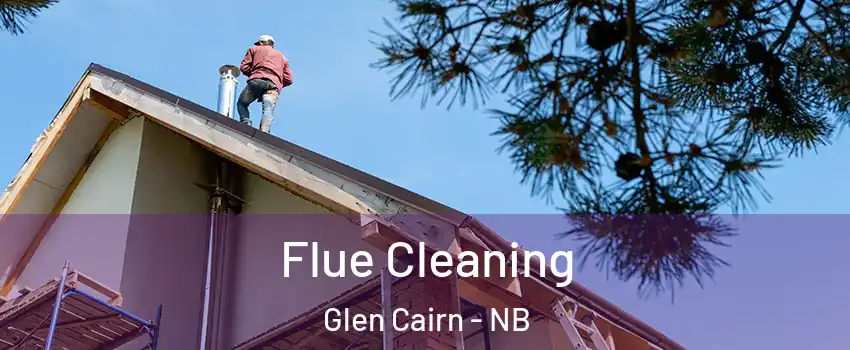 Flue Cleaning Glen Cairn - NB