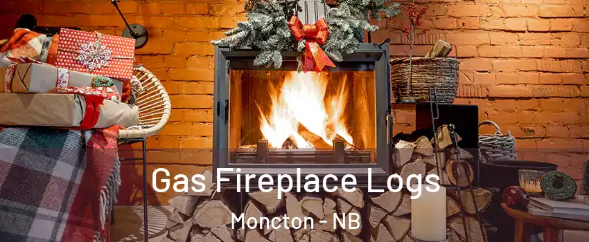  Gas Fireplace Logs Moncton - NB