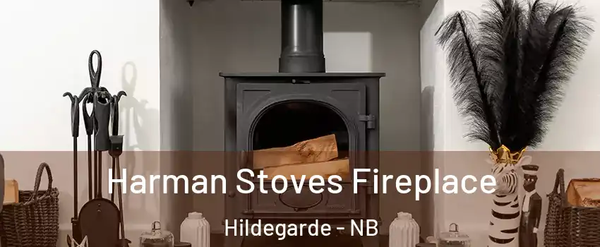  Harman Stoves Fireplace Hildegarde - NB