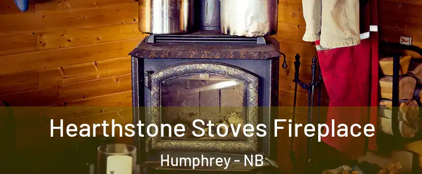 Hearthstone Stoves Fireplace Humphrey - NB