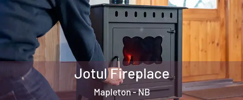Jotul Fireplace Mapleton - NB