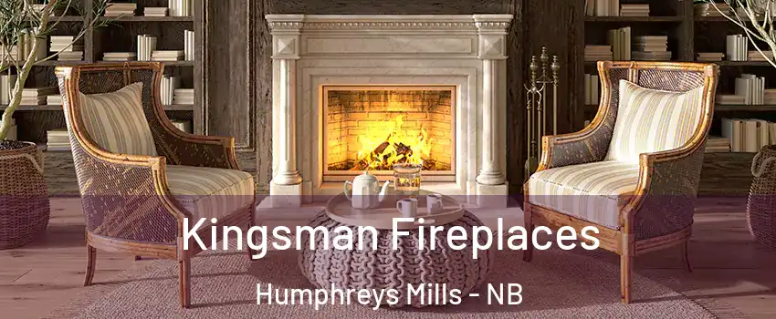  Kingsman Fireplaces Humphreys Mills - NB