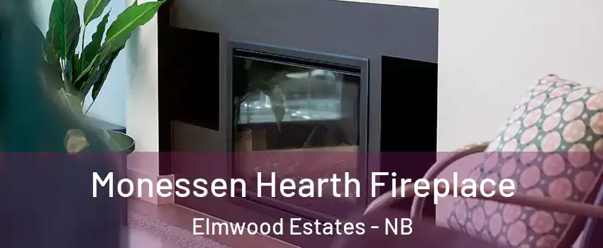 Monessen Hearth Fireplace Elmwood Estates - NB
