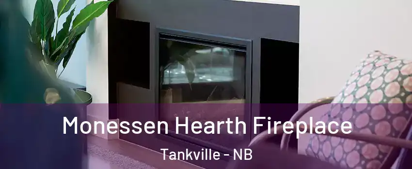  Monessen Hearth Fireplace Tankville - NB