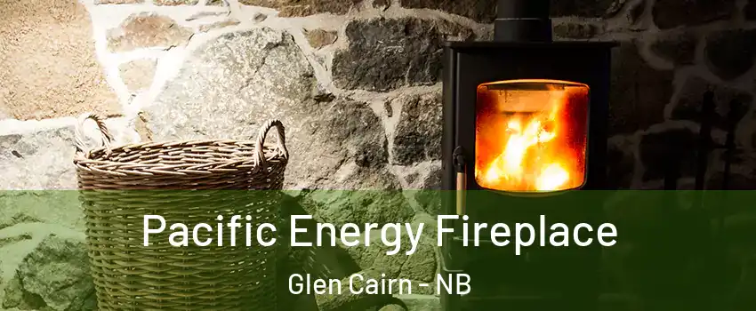  Pacific Energy Fireplace Glen Cairn - NB