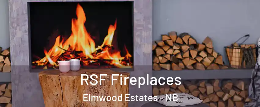  RSF Fireplaces Elmwood Estates - NB