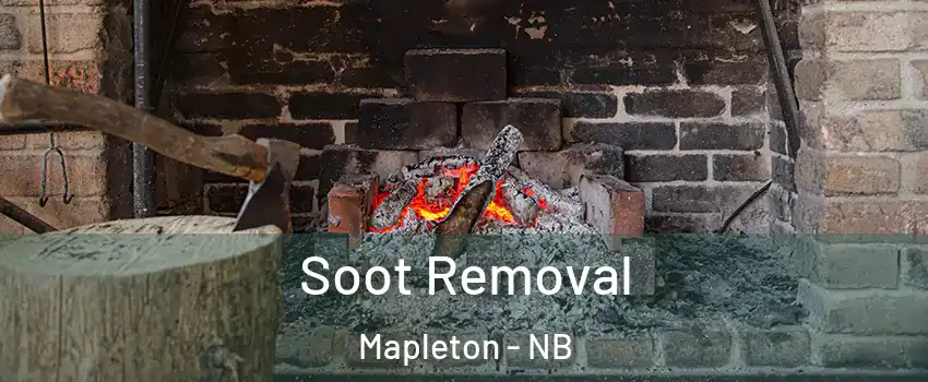  Soot Removal Mapleton - NB