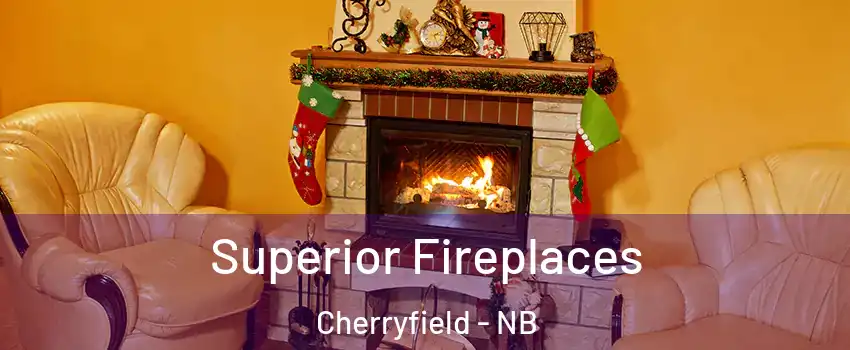  Superior Fireplaces Cherryfield - NB