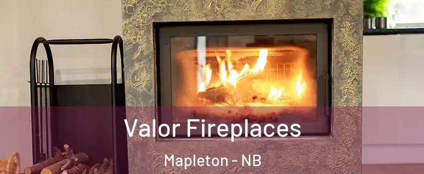  Valor Fireplaces Mapleton - NB