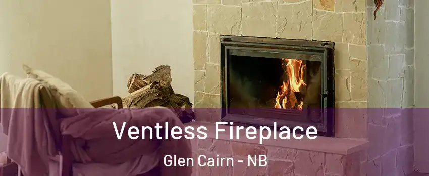  Ventless Fireplace Glen Cairn - NB