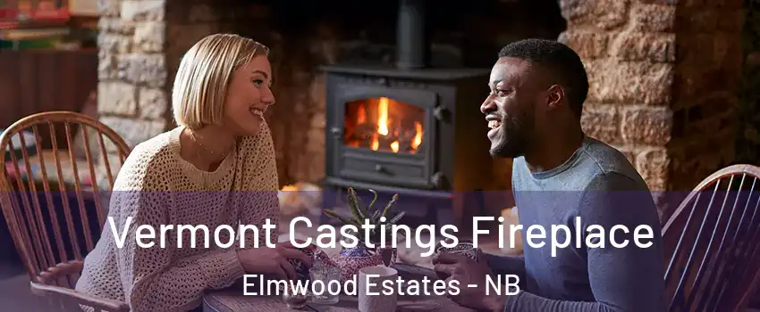  Vermont Castings Fireplace Elmwood Estates - NB