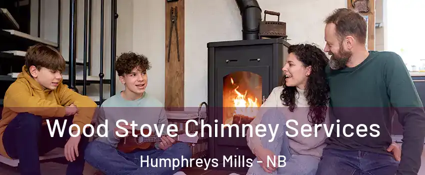  Wood Stove Chimney Services Humphreys Mills - NB