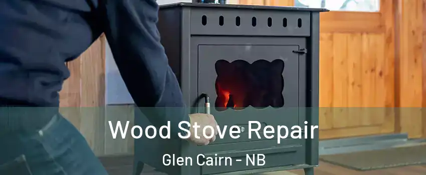  Wood Stove Repair Glen Cairn - NB